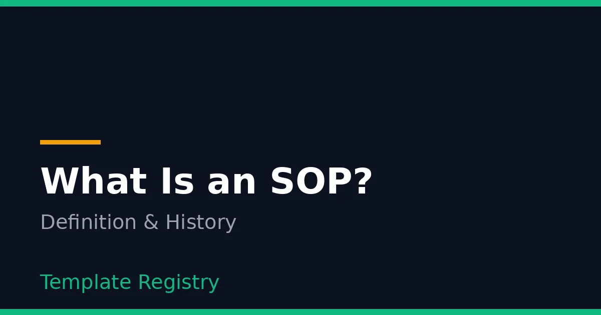 What Is an SOP? The Complete Definition, History, and Types